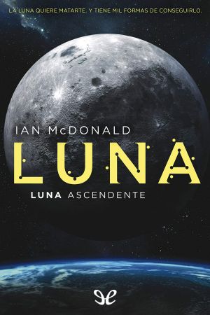 [Luna 03] • Luna. Luna Ascendente